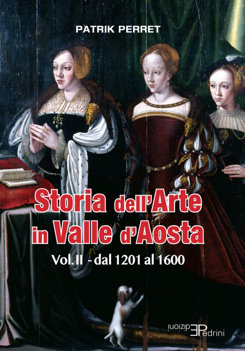 Книга Storia dell'arte in Valle d'Aosta Patrik Perret