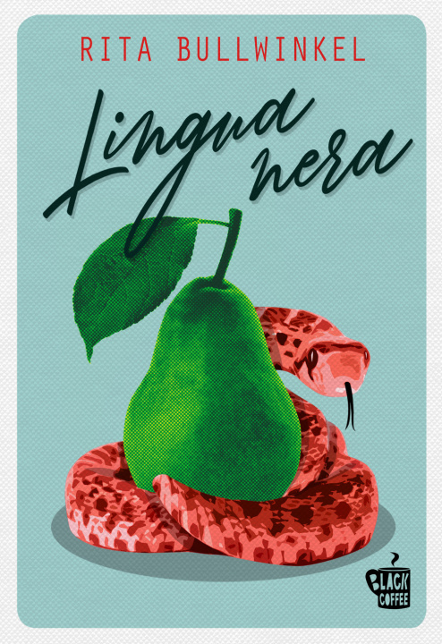 Buch Lingua nera Rita Bullwinkel