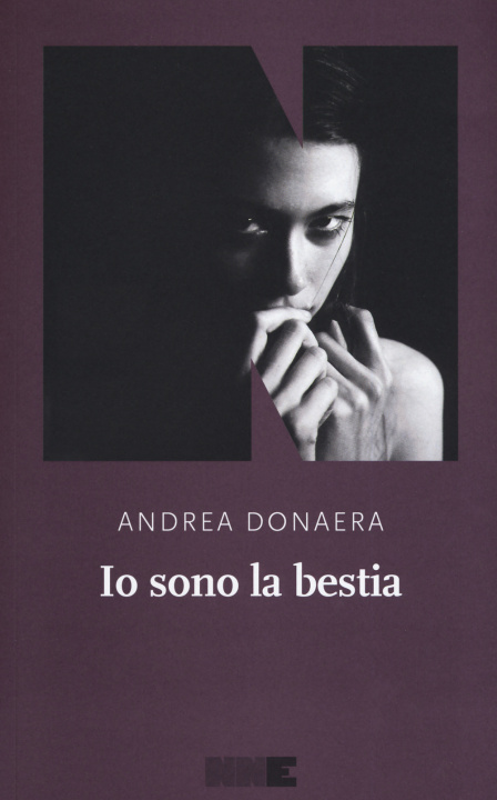 Könyv Io sono la bestia Andrea Donaera