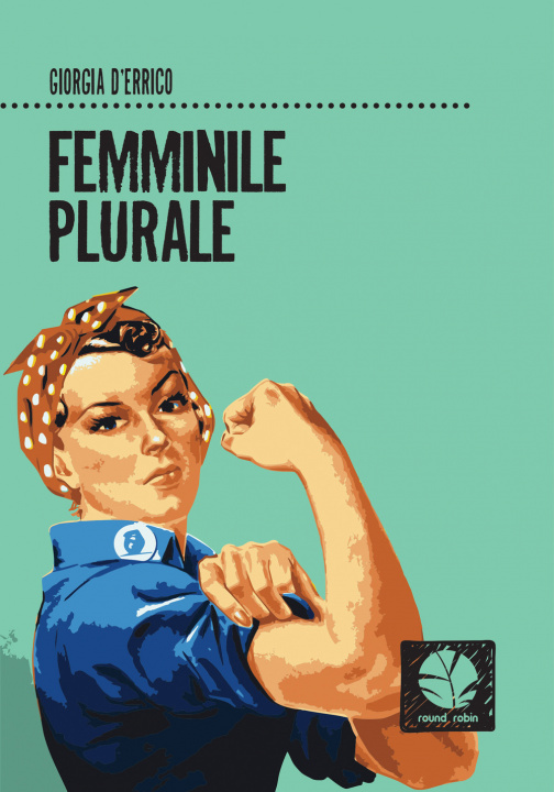 Kniha Femminile plurale Giorgia D'Errico