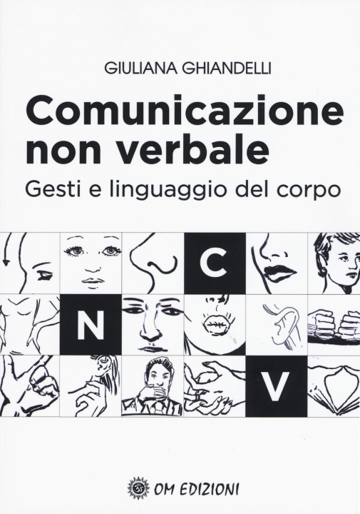 Kniha Comunicazione non verbale. Gesti e linguaggio del corpo Giuliana Ghiandelli