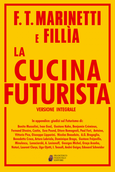 Könyv cucina futurista Filippo Tommaso Marinetti