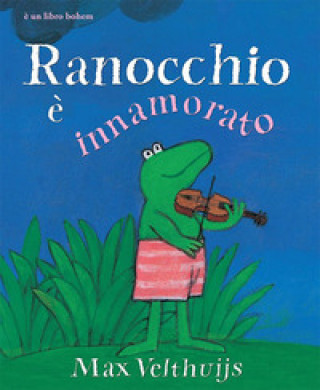 Buch Ranocchio è innamorato Max Velthuijs