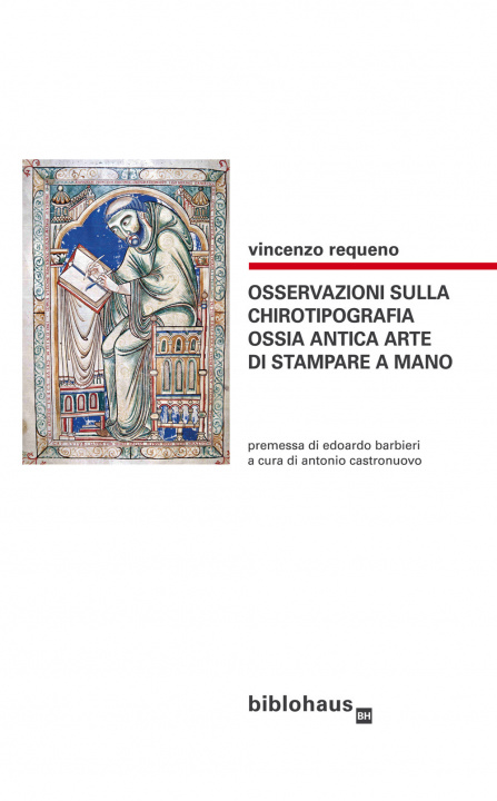 Kniha Osservazioni sulla chirotipografia ossia antica arte di stampare a mano Vincenzo Requeno