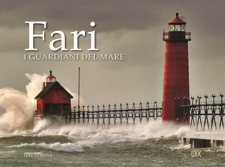 Kniha Fari. I guardiani del mare David Ross