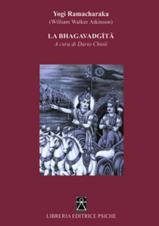 Kniha Bhagavadgita Yogi Ramacharaka