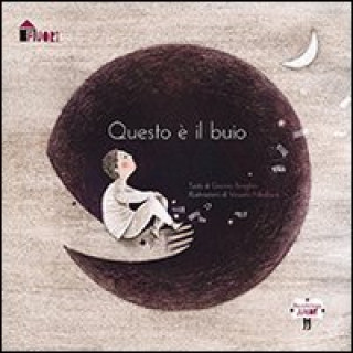 Knjiga Questo è il buio Gianna Braghin