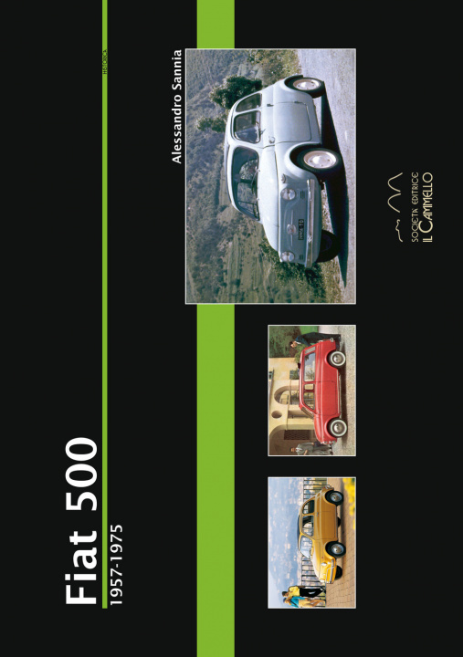 Kniha Fiat 500. 1957-1975 Alessandro Sannia