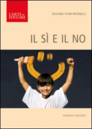 Carte sì e il no Silvana Tiani Brunelli