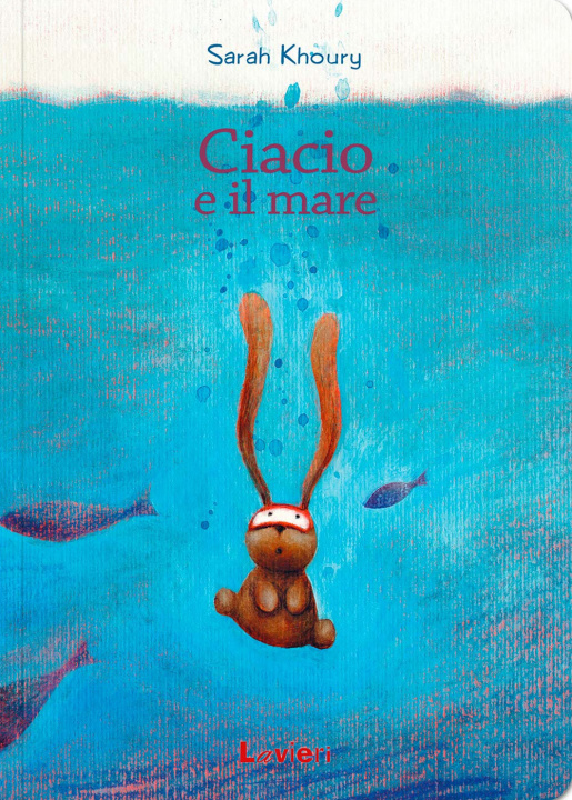 Książka Ciacio e il mare Sarah Khoury