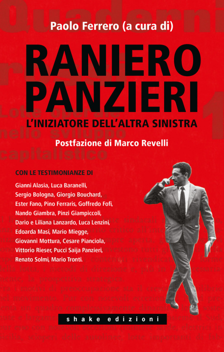 Könyv Raniero Panzieri. L'iniziatore dell'altra sinistra 