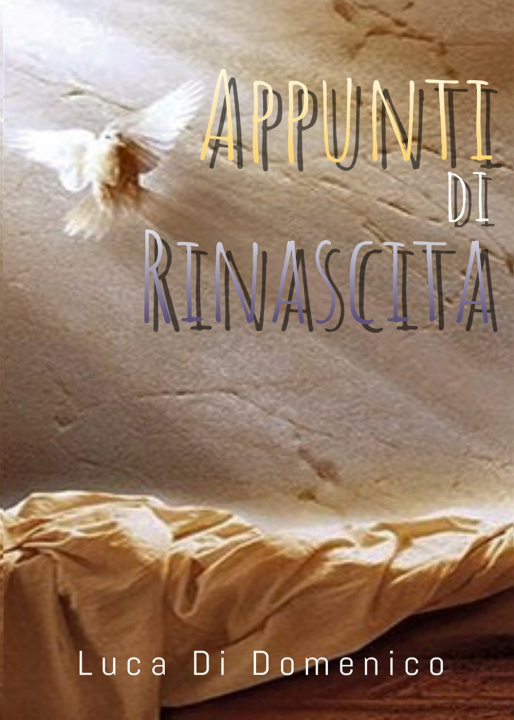 Kniha Appunti di rinascita Luca Di Domenico