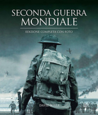 Kniha Seconda guerra mondiale David Boyle