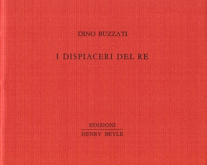 Könyv dispiaceri del re Dino Buzzati