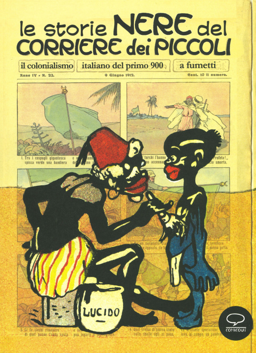 Книга storie nere del Corriere dei Piccoli. Il colonialismo italiano del primo 900, a fumetti 