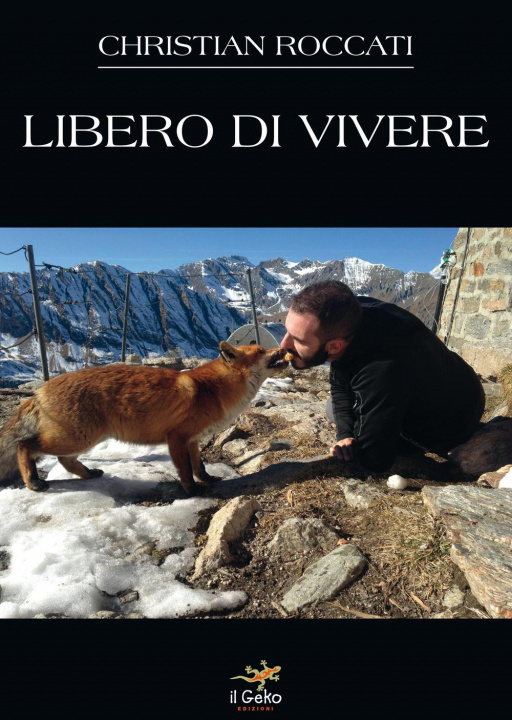 Könyv Libero di vivere Christian Roccati