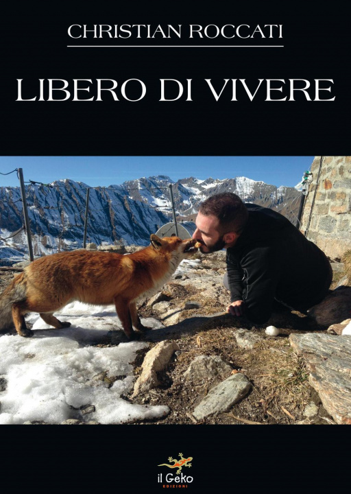 Carte Libero di vivere Christian Roccati