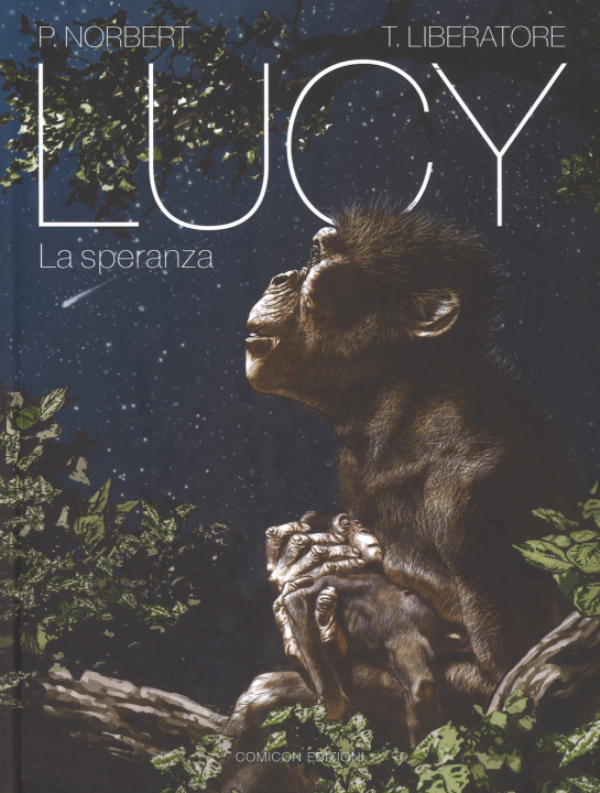 Kniha Lucy. La speranza Tanino Liberatore