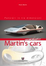 Carte Martin's cars. Pensieri in tre dimensioni. Ediz. italiana e inglese Paolo Martin