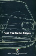 Книга Pietro frua maestro designer Giuliano Silli