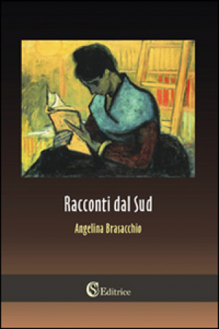 Knjiga Racconti dal Sud Angelina Brasacchio
