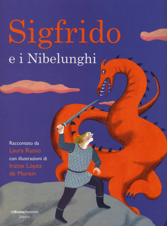 Kniha Sigfrido e i Nibelunghi Laura Russo