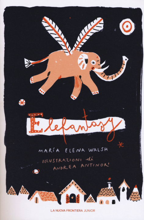 Kniha Elefantasy Maria Elena Walsh