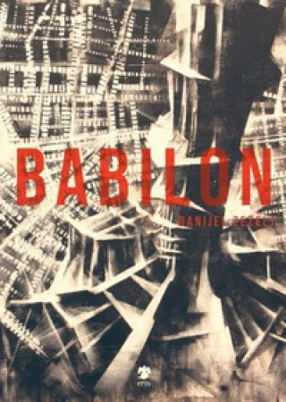 Carte Babilon Danijel Zezelj