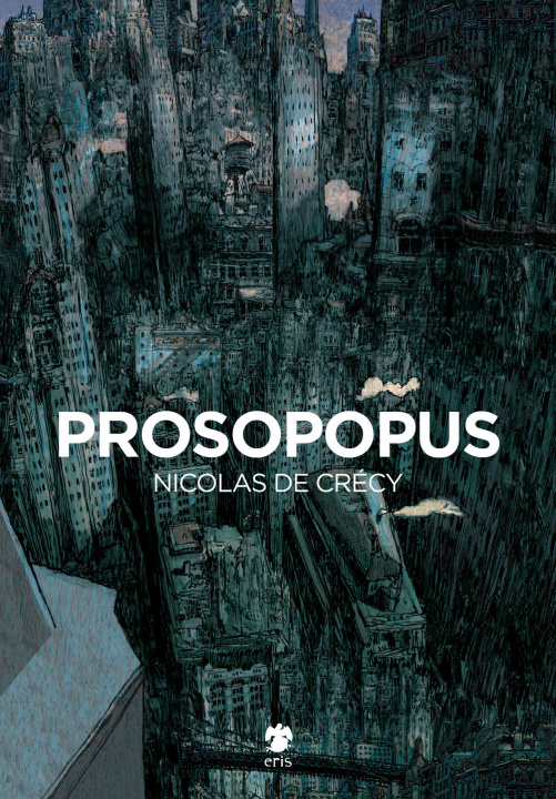 Könyv Prosopopus Nicolas de Crécy