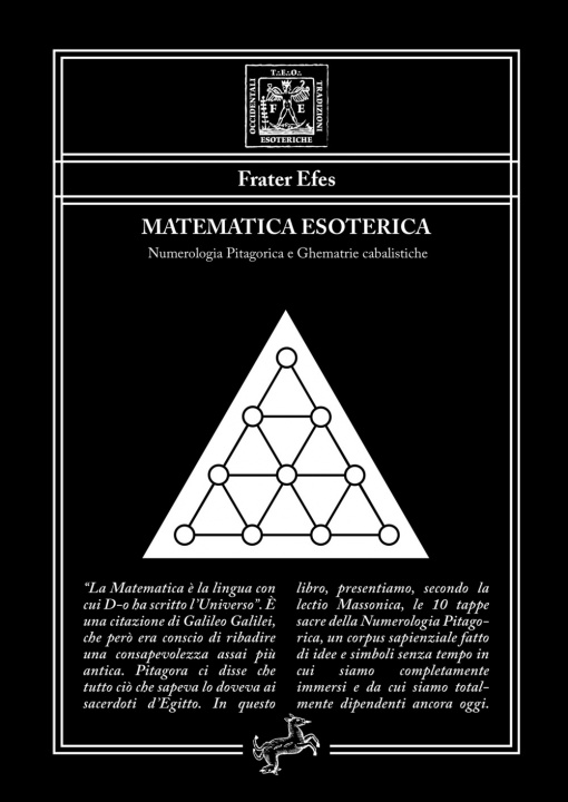 Könyv Matematica esoterica. Numerologia pitagorica e ghematrie cabalistiche Frater Efes