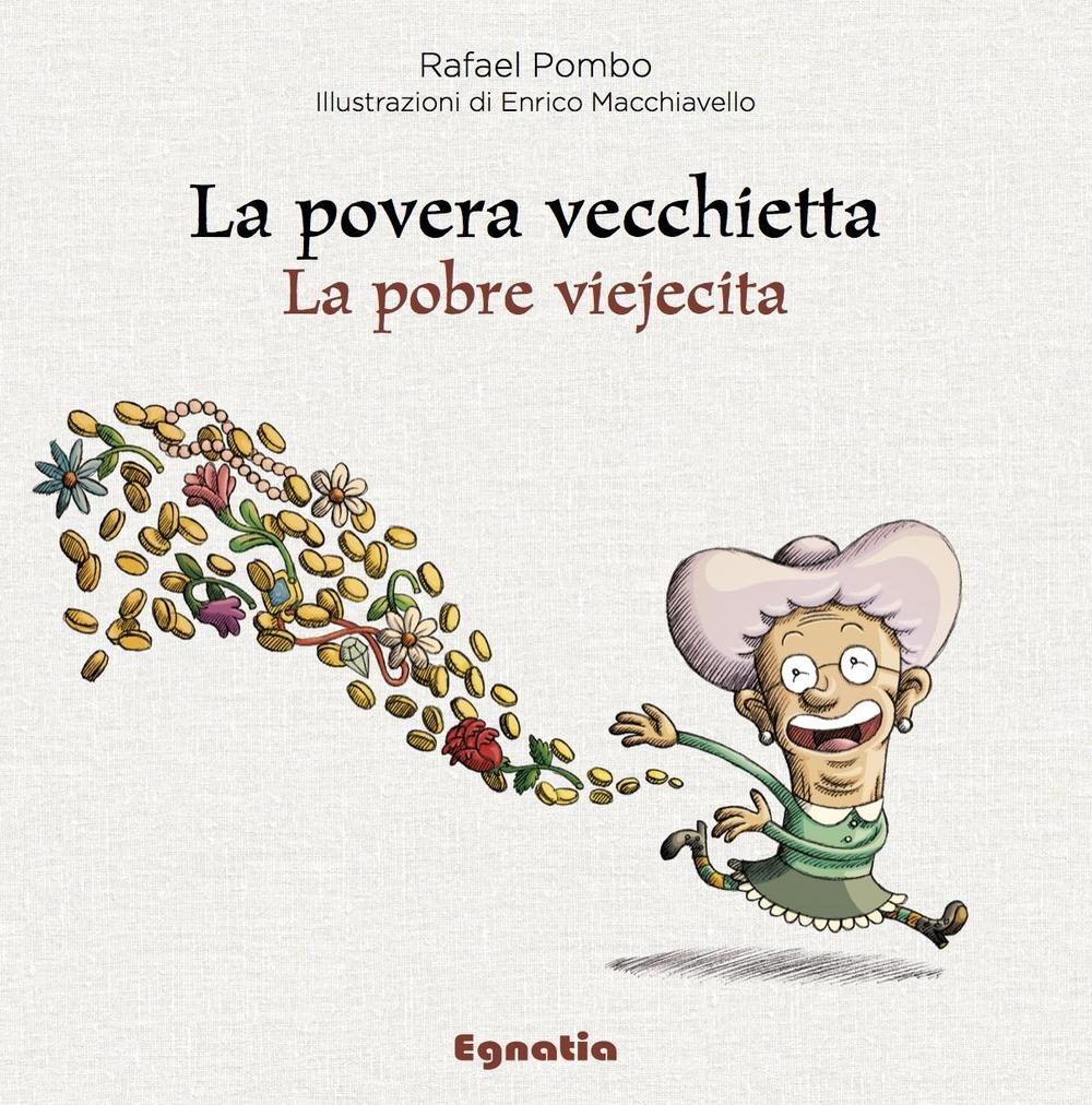 Kniha povera vecchietta­La pobre viejecita Rafael Pombo