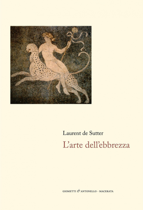 Kniha arte dell'ebbrezza Laurent De Sutter