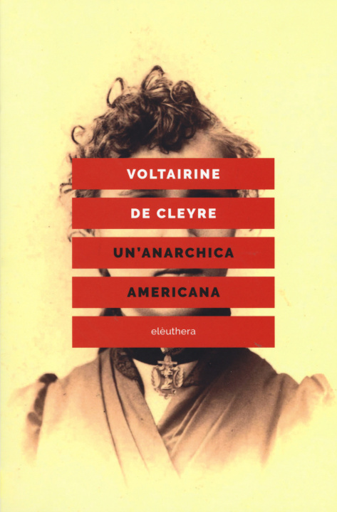 Книга anarchica americana Voltairine de Cleyre
