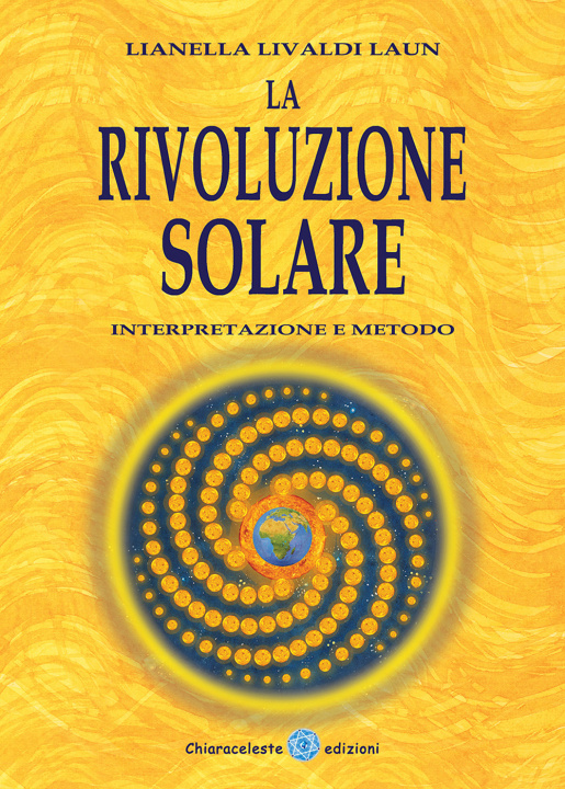 Kniha Rivoluzione solare. Interpretazione e metodo Lianella Livaldi Laun