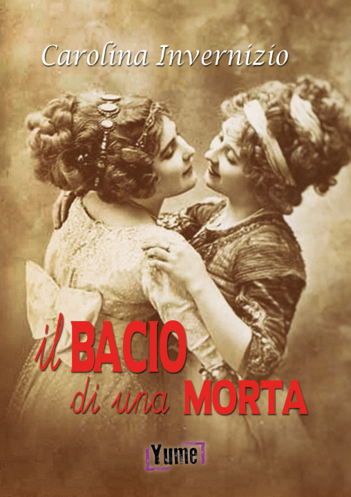 Knjiga bacio d'una morta Carolina Invernizio
