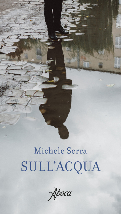 Książka Sull'acqua Michele Serra