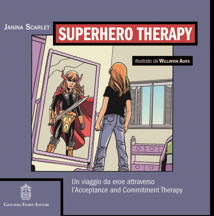 Kniha Superhero therapy Janina Scarlet