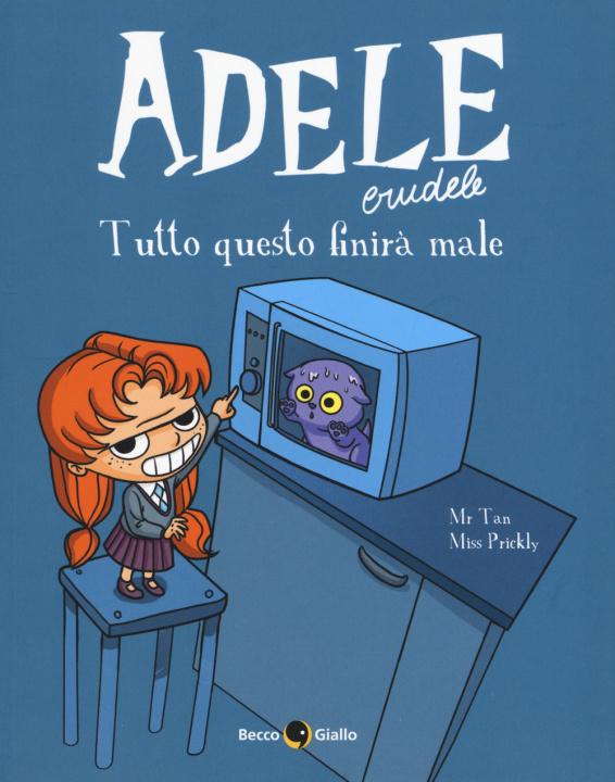 Knjiga Adele crudele Mr Tan