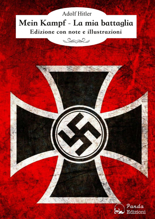 Book Mein Kampf. La mia battaglia Adolf Hitler