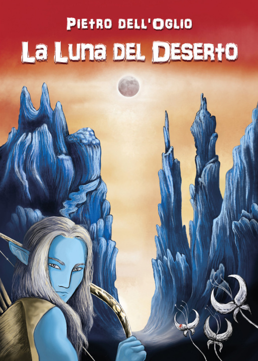 Knjiga luna del deserto Pietro Dell'Oglio