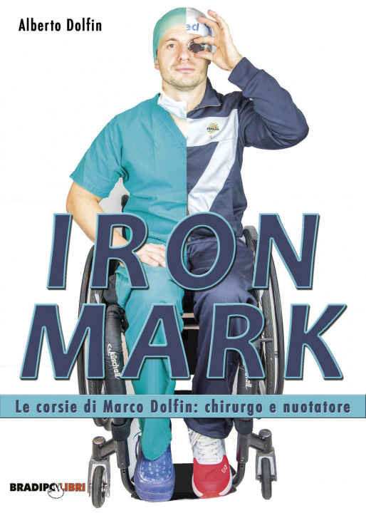 Knjiga Iron Mark Alberto Dolfin
