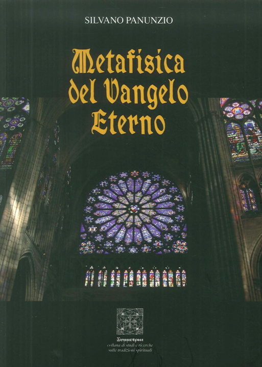 Książka Metafisica del Vangelo eterno Silvano Panunzio