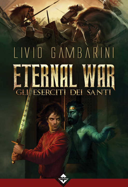 Könyv eserciti dei santi. Eternal war Livio Gambarini