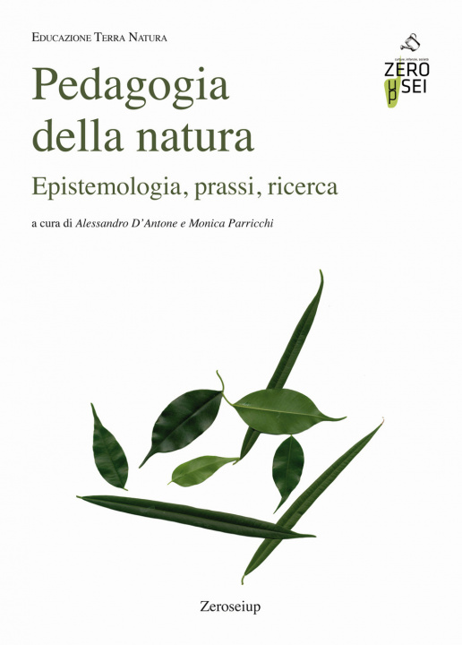 Kniha Pedagogia della natura. Epistemologia, prassi, ricerca 