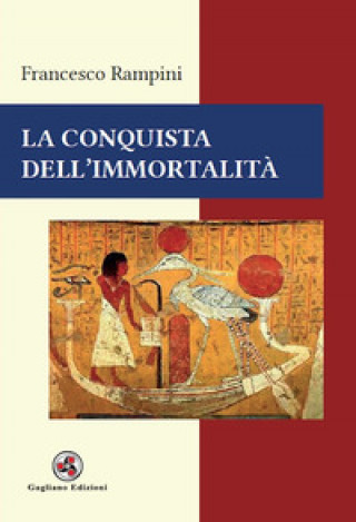 Könyv conquista dell'immortalità Francesco Rampini