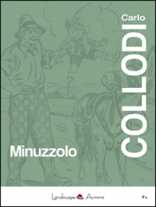 Kniha Minuzzolo Carlo Collodi