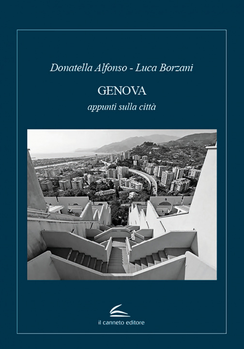 Книга Genova. Appunti sulla città Donatella Alfonso