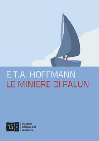 Kniha miniere di Falun Ernst T. A. Hoffmann