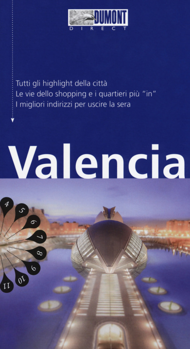 Книга Valencia. Con mappa Daniel Izquierdo Haenni