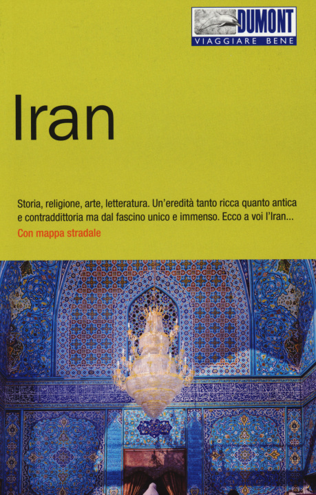 Kniha Iran. Con mappa Walter M. Weiss